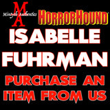 Isabelle Fuhrman Autograph Preorder (HorrorHound)
