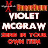 Violet McGraw SEND IN Autograph Preorder (HorrorHound)