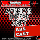 AHS CAST HH Autograph Preorder - PURCHASE FROM MA