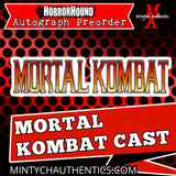 MORTAL KOMBAT CAST HH Autograph Preorder - SEND IN MY OWN ITEM