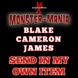 BLAKE CAMERON JAMES Monster-Mania 66 Autograph Preorder - SEND IN MY OWN ITEM
