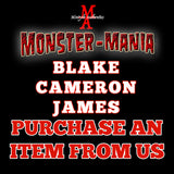 BLAKE CAMERON JAMES Monster-Mania 66 Autograph Preorder - PURCHASE ITEM FROM US