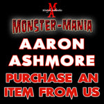 AARON ASHMORE Monster-Mania Autograph Preorder - PURCHASE ITEM FROM US
