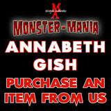 ANNABETH GISH Monster-Mania Autograph Preorder - PURCHASE ITEM FROM US