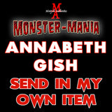 ANNABETH GISH Monster-Mania Autograph Preorder - SEND IN MY OWN ITEM