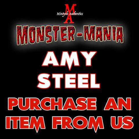 AMY STEEL Monster-Mania Autograph Preorder - PURCHASE ITEM FROM US