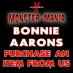 BONNIE AARONS Monster-Mania Autograph Preorder - PURCHASE ITEM FROM US