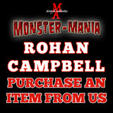 ROHAN CAMPBELL Monster-Mania 66 Autograph Preorder - PURCHASE ITEM FROM US