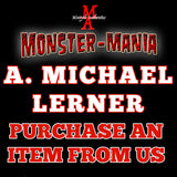 A. MICHAEL LERNER Monster-Mania 66 Autograph Preorder - PURCHASE ITEM FROM US