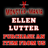 ELLEN LUTTER Monster-Mania 66 Autograph Preorder - PURCHASE ITEM FROM US
