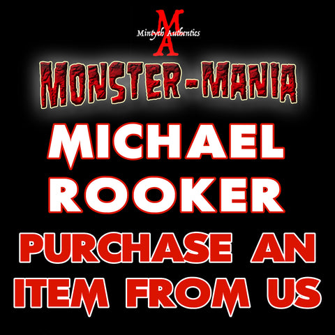 MICHAEL ROOKER Monster-Mania Autograph Preorder - PURCHASE ITEM FROM US