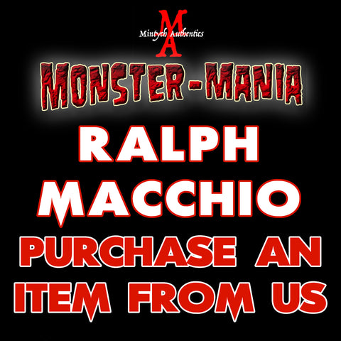 RALPH MACCHIO Monster-Mania Autograph Preorder - PURCHASE ITEM FROM US