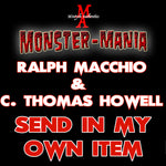 RALPH MACCHIO & C. THOMAS HOWELL Monster-Mania Autograph Preorder - SEND IN MY OWN ITEM