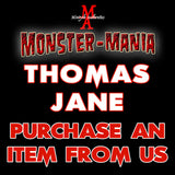 THOMAS JANE Monster-Mania Autograph Preorder - PURCHASE ITEM FROM US
