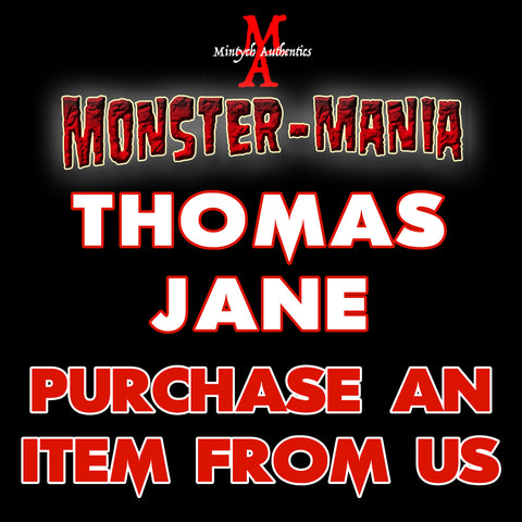 THOMAS JANE Monster-Mania Autograph Preorder - PURCHASE ITEM FROM US
