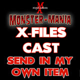 X-FILES CAST Monster-Mania Autograph Preorder - SEND IN MY OWN ITEM