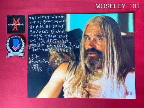 MOSELEY_101 - 11x14 Photo Autographed By Bill Moseley